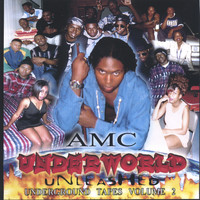 AMC - Underworld Unleashed: Underground Tapes Vol. 2