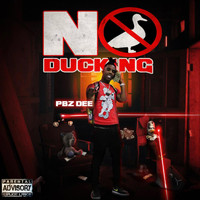 PBZ - NO DUCKING (Explicit)