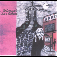 Savage - Love & Torture