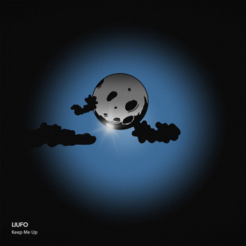 LIUFO - Keep Me Up