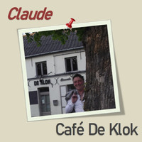 Claude - Café De Klok