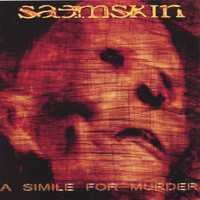 Saemskin - A Simile For Murder