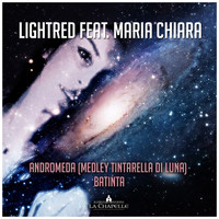 Light Red - Andromeda (Tintarella Di Luna) / Batinta [feat. Maria Chiara]