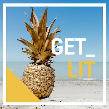 Various Artists - Get Lit