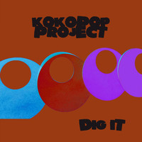 KoKoPop Project - Dig It (Jazzy Mix)