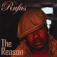 Rufus - The Reason