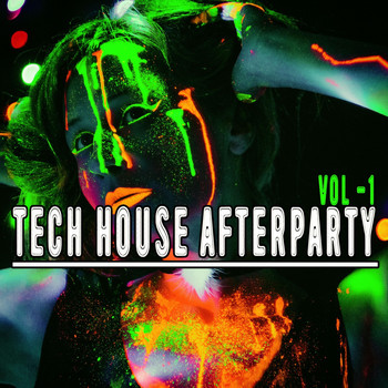 Various Artists - Tech House Afterparty, Vol. 1
