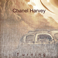 Chanel Harvey - Turning
