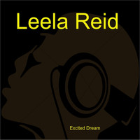Leela Reid - Excited Dream