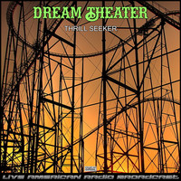 Dream Theater - Thrill Seeker (Live)