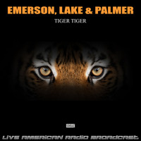 Emerson, Lake & Palmer - Tiger Tiger (Live)
