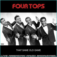 Four Tops - That Same Old Game (Live)