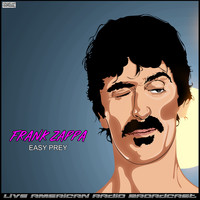 Frank Zappa - Easy Prey (Live)