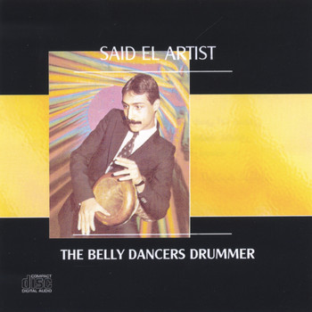 Said El Artist - Belly Dancers Drummer