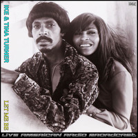 Ike & Tina Turner - Let Me Be (Live)