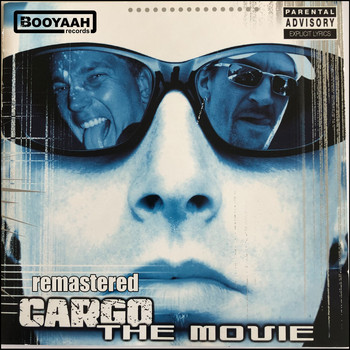Cargo - The Movie (Remastered [Explicit])