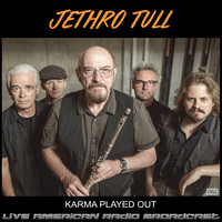 Jethro Tull - Karma Played Out (Live)