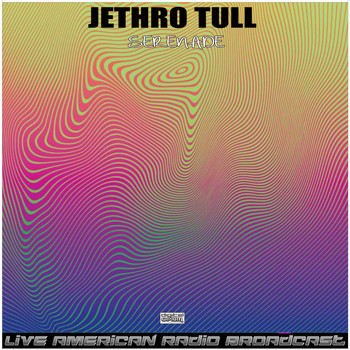 Jethro Tull - Serenade (Live)