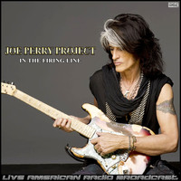 Joe Perry Project - In The Firing Line (Live)