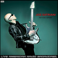 Joe Satriani - Never Apart (Live)