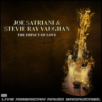 Joe Satriani and Stevie Ray Vaughan - The Impact Of Love (Live)