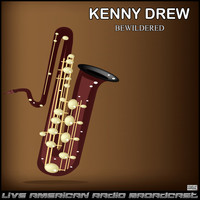 Kenny Drew - Bewildered (Live)