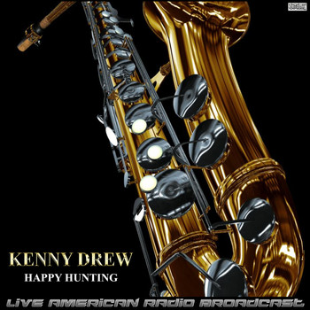 Kenny Drew - Happy Hunting (Live)