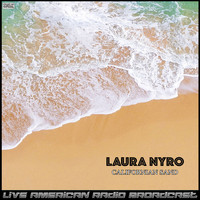 Laura Nyro - Californian Sand (Live)