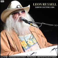 Leon Russell - North Country Girl (Live)