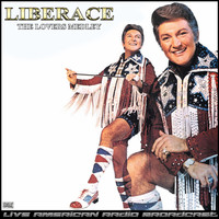 Liberace - The Lovers Medley