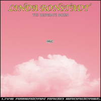 Linda Ronstadt - The Desperate Dozen (Live)