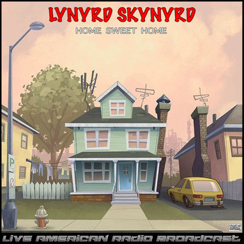 Lynyrd Skynyrd - Home Sweet Home (Live)