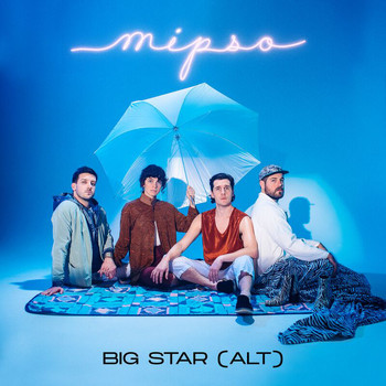 Mipso - Big Star (Alt)