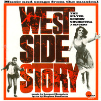 The Silver Screen Orchestra & Singers - West Side Story