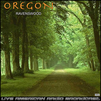 Oregon - Ravenswood (Live)
