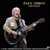 Paul Simon - Still Crazy (Live)