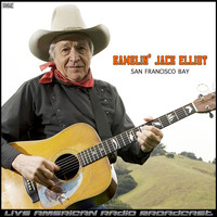 Ramblin' Jack Elliot - San Francisco Bay (Live)