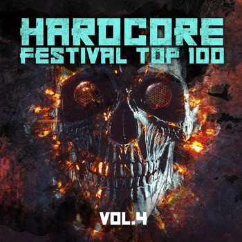 Various Artists - Hardcore Festival Top 100, Vol. 4 (Explicit)