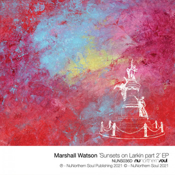 Marshall Watson - Sunsets on Larkin, Pt.2