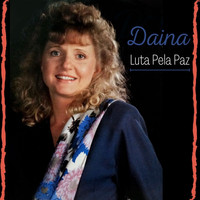 Daina - Luta Pela Paz