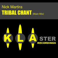 Nick Martira - Tribal Chant (Main Mix)