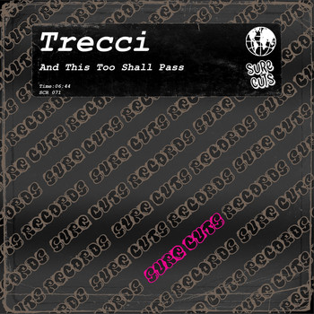 Trecci - And This Too Shall Pass