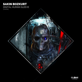 Sakin Bozkurt - Digital Human Sleeve (Club Mix)