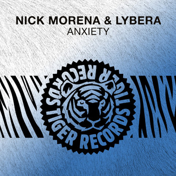 Nick Morena & Lybera - Anxiety