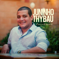 Juninho Thybau - A procura da felicidade