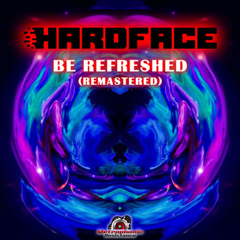 Hardface - Be Refreshed