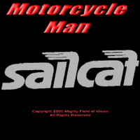 Sailcat - Motorcycle Man