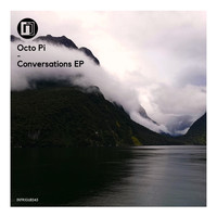 Octo Pi - Conversations EP