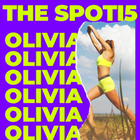 The Spoti5 - Olivia (Explicit)
