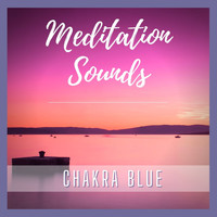 Chakra Blue - Meditation Sounds